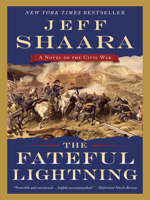 Title details for The Fateful Lightning by Jeff Shaara - Wait list